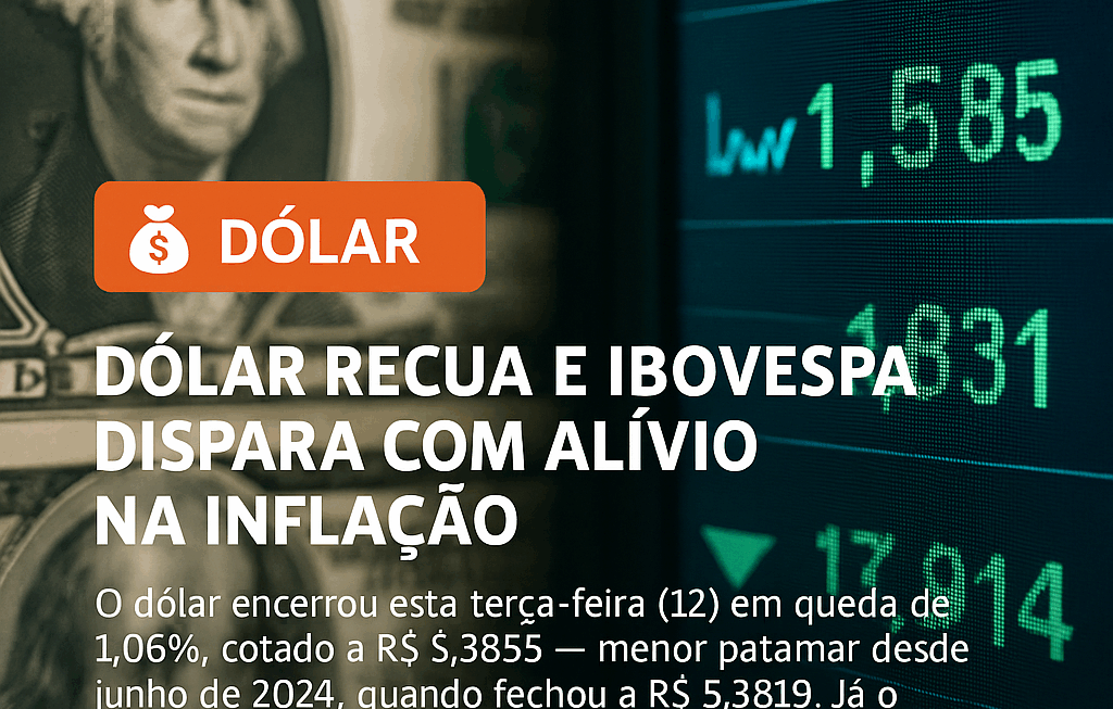 Dólar atinge menor valor em mais de um ano a R$ 5,38 após dados de inflação dos EUA